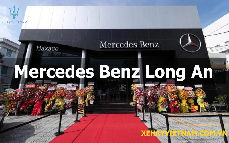 Đại lý Mercedes Benz Long An