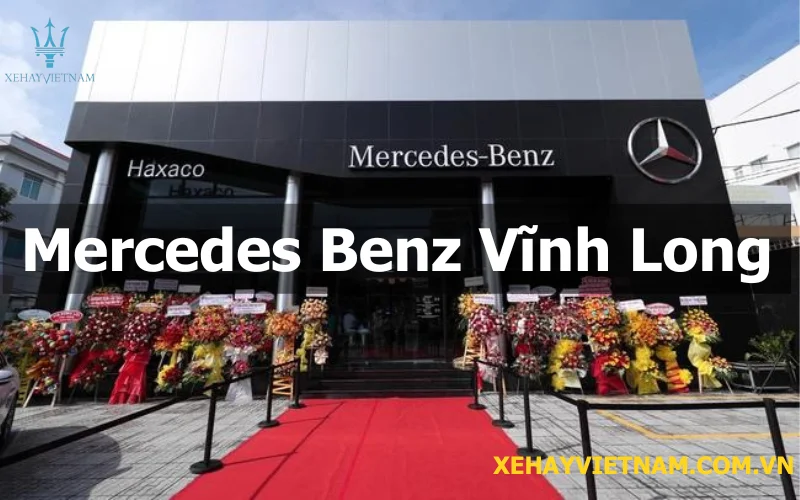 Đại lý Mercedes Benz Vĩnh Long