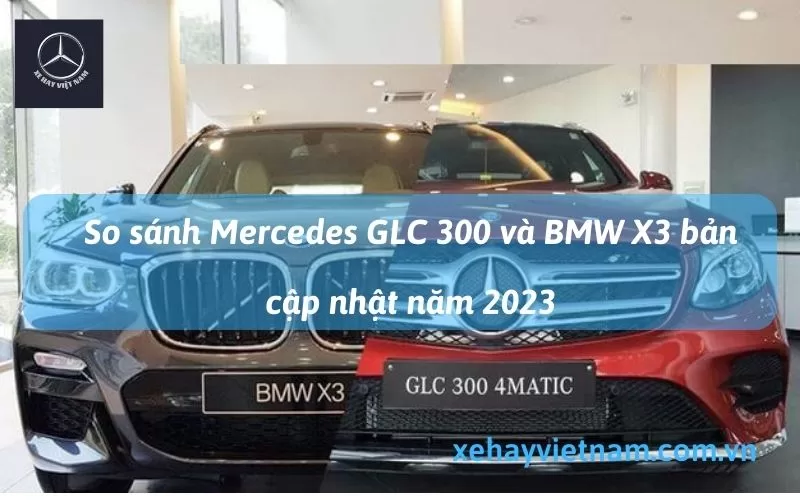 So Sánh Mercedes GLC 300 và BMW X3 16